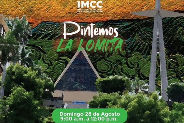  Invita Instituto Municipal de Cultura Culiacán a participar en el evento “Pintemos La Lomita”.