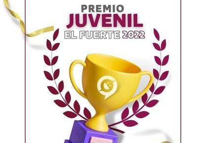 IMJU Invita a los jóvenes del municipio a participar en El Premio Juvenil El Fuerte 2022.