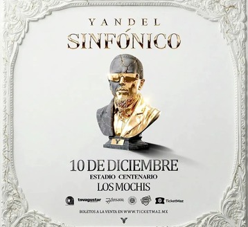 Yandel sinfónico llega a Los Mochis